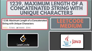 Leetcode | 1239. Maximum Length of a Concatenated String with Unique Characters | Medium | [Java]