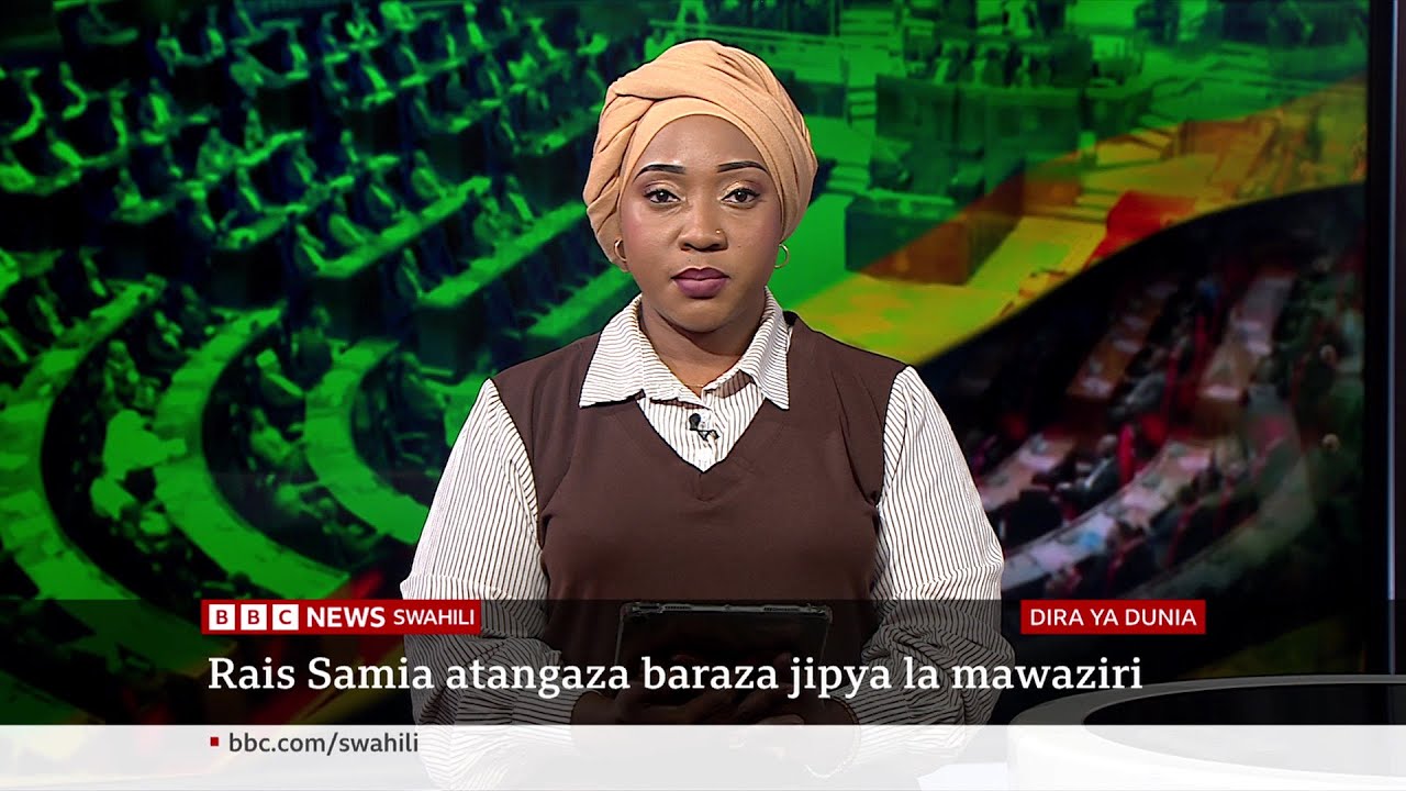 Baraza jipya la mawaziri Tanzania. Katika Dira ya Dunia TV