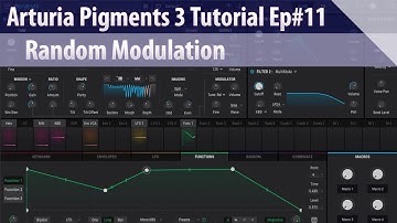 Arturia Pigments 3 Tutorial Ep#11 - Random Modulation