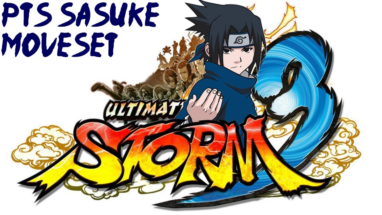 Naruto Ultimate Ninja Storm 3 - PTS Sasuke Moveset - YouTube