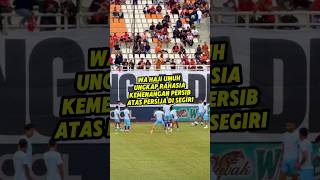 Wa Haji Umuh reveals the secret of Persib's victory over Persija in Segiri‼️