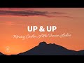 Moving Castles, Little Venice, LUDVIC - Up &amp; Up (Lyrics)
