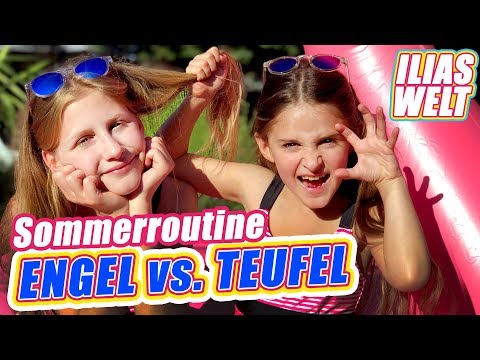 ILIAS WELT - Sommerroutine Engel vs. Teufel