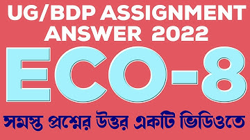 ECO-8A BDP AND UG ASSIGNMENT ANSWER 2022 eco 8 NSOU