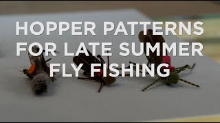 Fish Tech Tip: Hopper Patterns for Late Summer Fly Fishing
