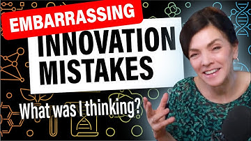 5 Embarrassing INNOVATION MISTAKES I made, and what I learned