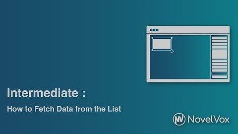 01 Intermediate: Fetching Data from a List (FGD for Cisco Finesse)