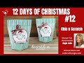 12 Days of Christmas 2019 Day 12