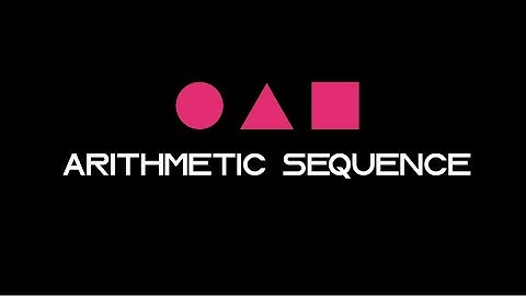 Arithmetic Sequence - Video Lesson