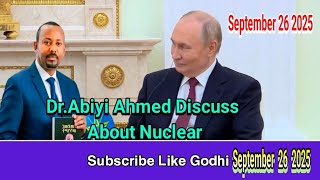 Dr.abiyi Ahmed I Sincerely Hope Our Next Meeting Will Be In Addis Ababa 2025