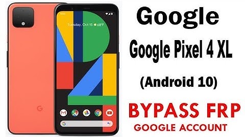 Google Pixel 4 XL FRP/Google Lock Bypass (Android 10)  without PC Work 100%