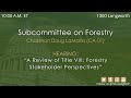 “A Review of Title VIII: Forestry Stakeholder Perspectives”