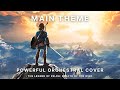 Main theme  powerful orchestral cover  the legend of zelda breath of the wild