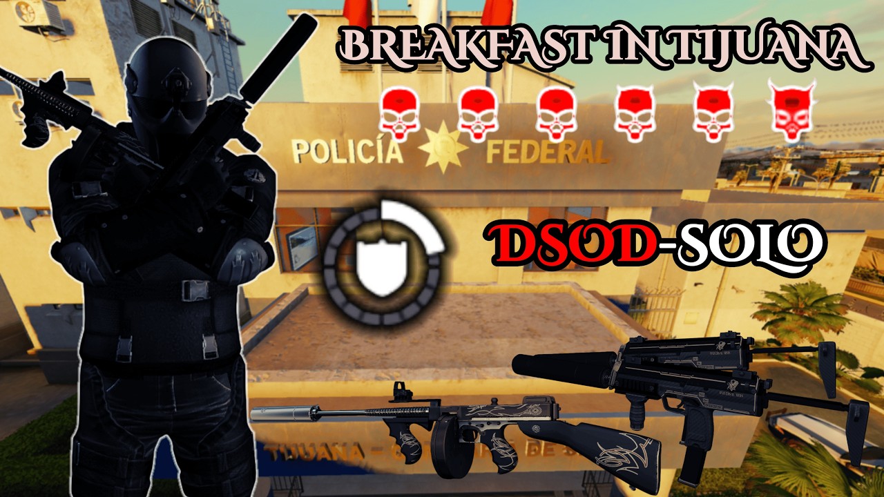PAYDAY 2 - Breakfast in Tijuana DSOD Solo | No AI, Downs, Uppers, Joker, Assets | Armorer Build