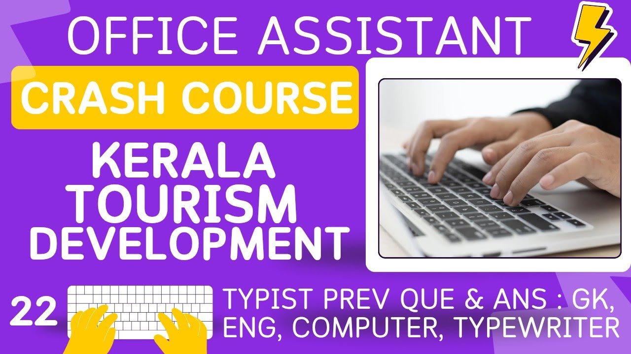 OFFICE ASSISTANT - KERALA TOURISM 