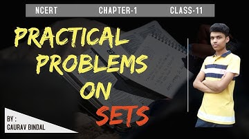 Practical Problems On Union & Intersection Of Sets ||CHAPTER-1 SETS|| CLASS-11 ||NCERT 《Sets Part-8》