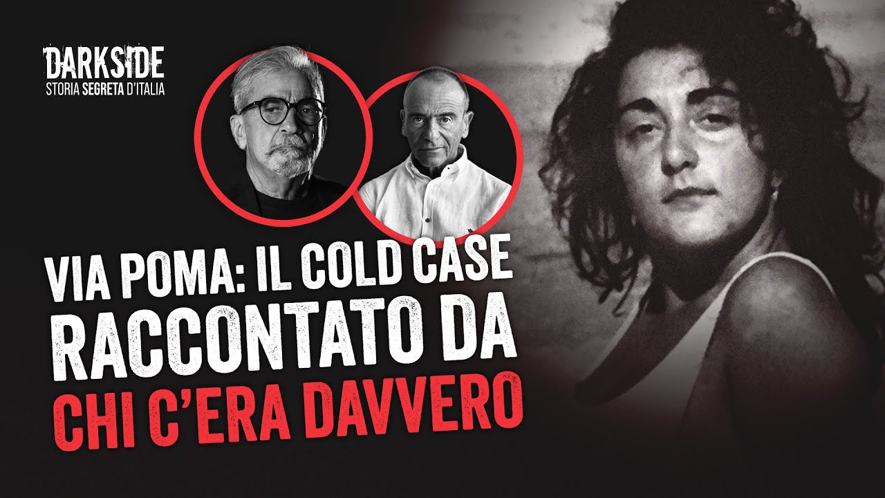 Via Poma: il Cold Case raccontato da chi c'era davvero