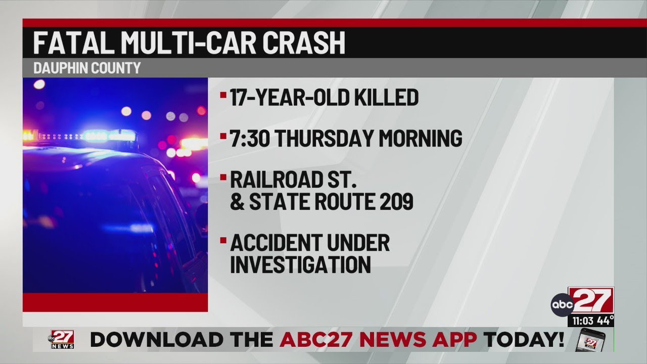 Teen killed in Dauphin County car crash YouTube