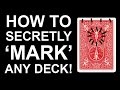 HOW TO MARK ANY DECK (AND DO AN INSANE CARD TRICK!)