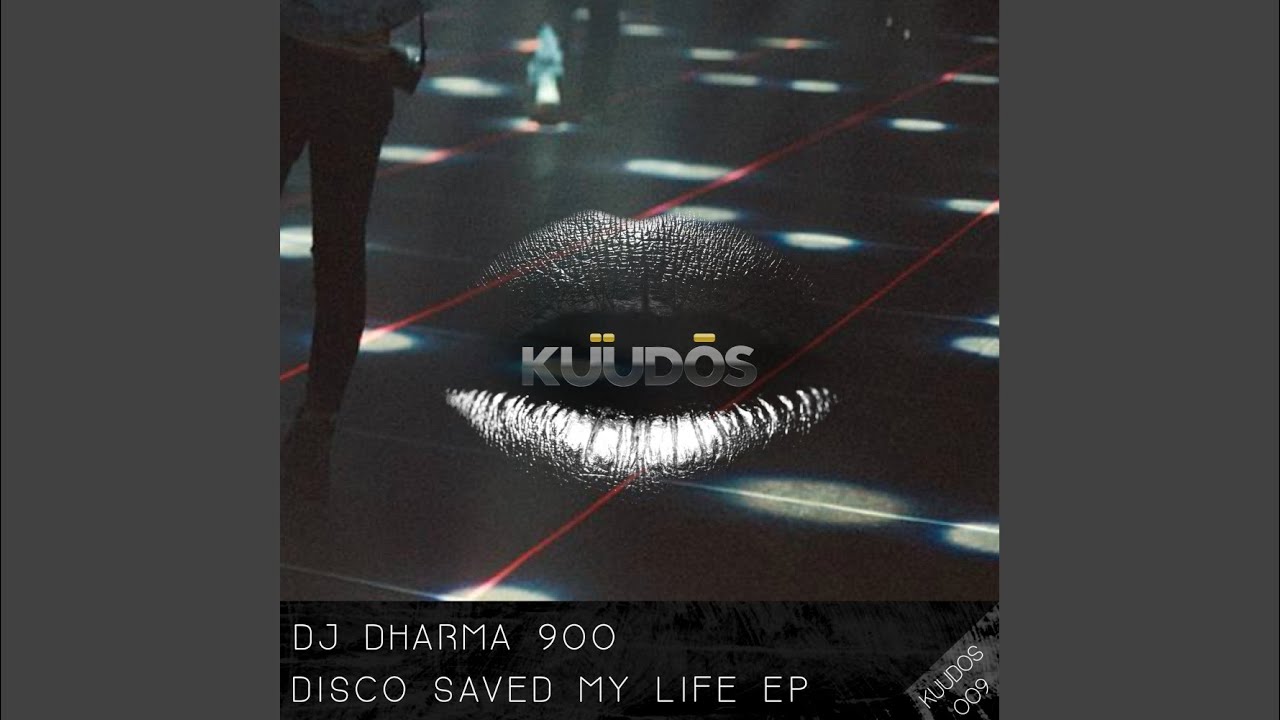 Disco Saved My Life (Original Mix) Disco Saved My Life (Original Mix)