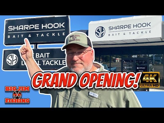 Sharpe Hook Bait & Tackle grand opening 