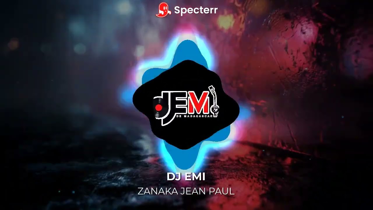 DJ EMI - ZANAKA JEAN PAUL