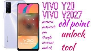 Vivo y20,y20s, y20i,vivo v2027 pattern password pin lock Google account remove using unlock tool