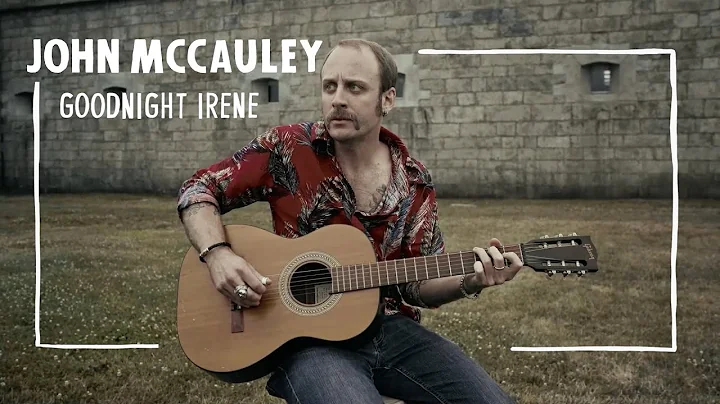 Goodnight Irene | John McCauley