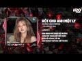 RГіt Cho Anh Mб T Ly OXI Remix QuГўn Anh VЖ ЖЎng X H2O Дђang Gбє N Anh LбєЇm CЖЎn Дђau ДђГўu ДђГўy Thбє T Gбє N RГіt Cho Anh Mб T Ly OXI Remix QuГўn Anh VЖ ЖЎng X H2O Дђang Gбє N Anh LбєЇm CЖЎn Дђau ДђГўu ДђГўy Thбє T Gбє N