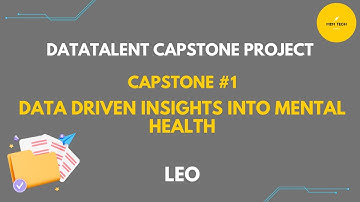 Capstone #1: Data‑driven insights into Mental Health | Leo