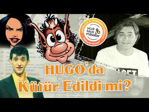 BEN BASTIM AMA HUGO GİTMEDİ!