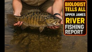 Upper James River Fishing Report | VA DWR Survey Results & Smallmouth Fishing Tips