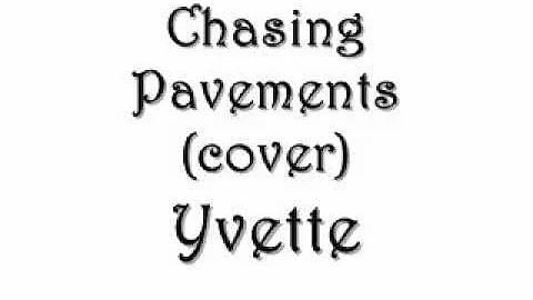 Chasing Pavements (cover)