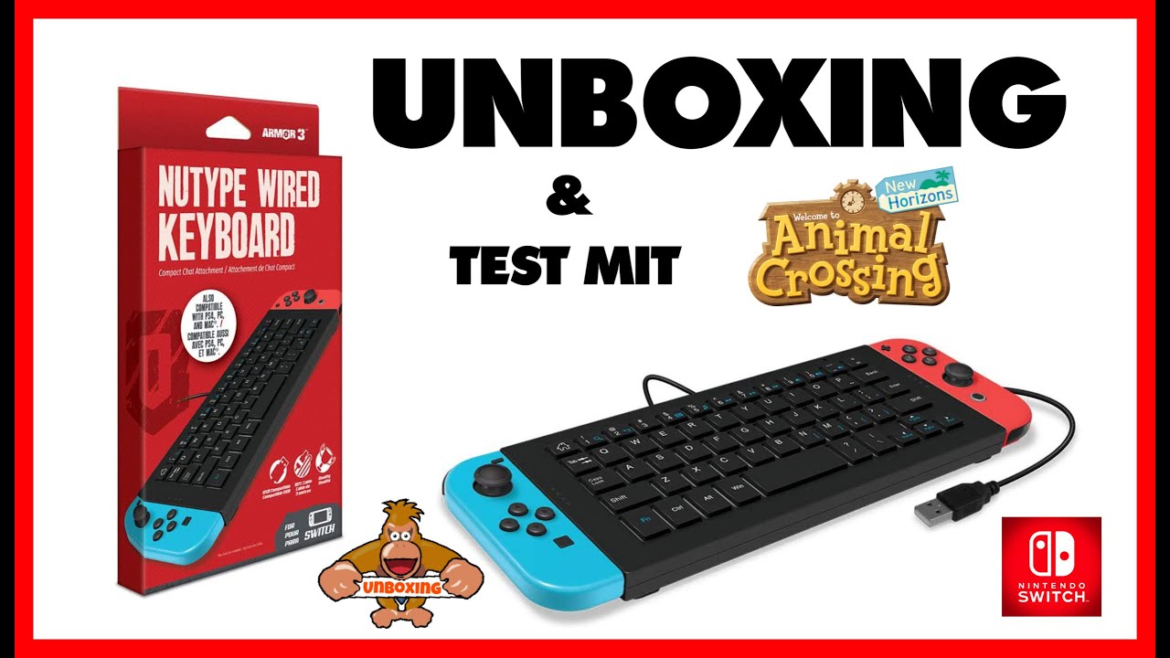 Armor3 “NuType” Wired Keyboard Nintendo Switch Unboxing & Test mit