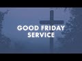 Good friday service