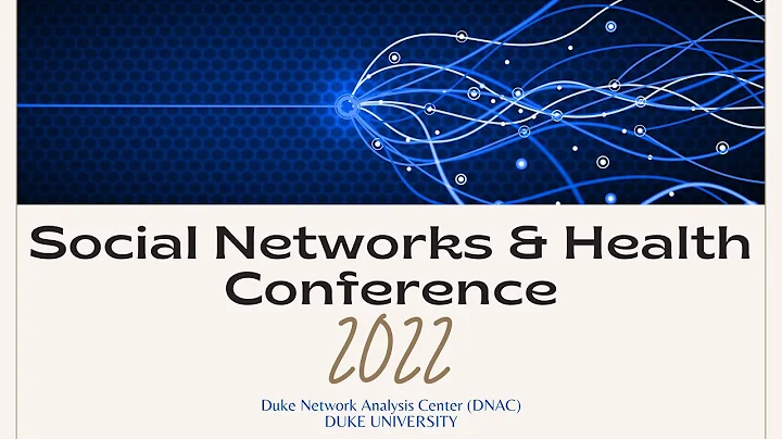 Social Networks and Health Workshop 2022: "Ethics ...