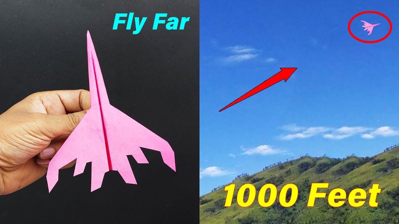 How to Make a Paper Airplane that Fly Far - Up to 1000 Feet - YouTube