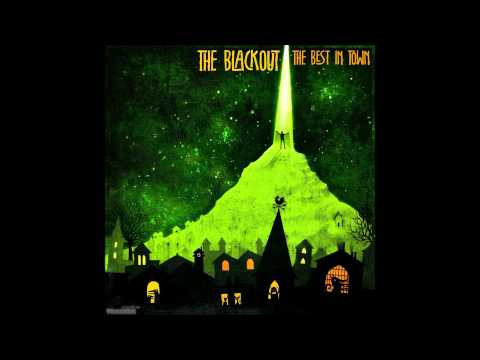 The Blackout - Said and Done