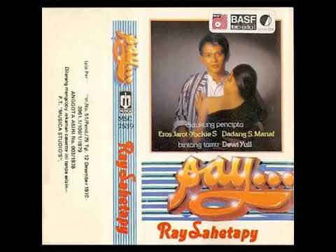 Say ... (Dadang S. Manaf) - Ray Sahetapy Feat. Dewi Yull