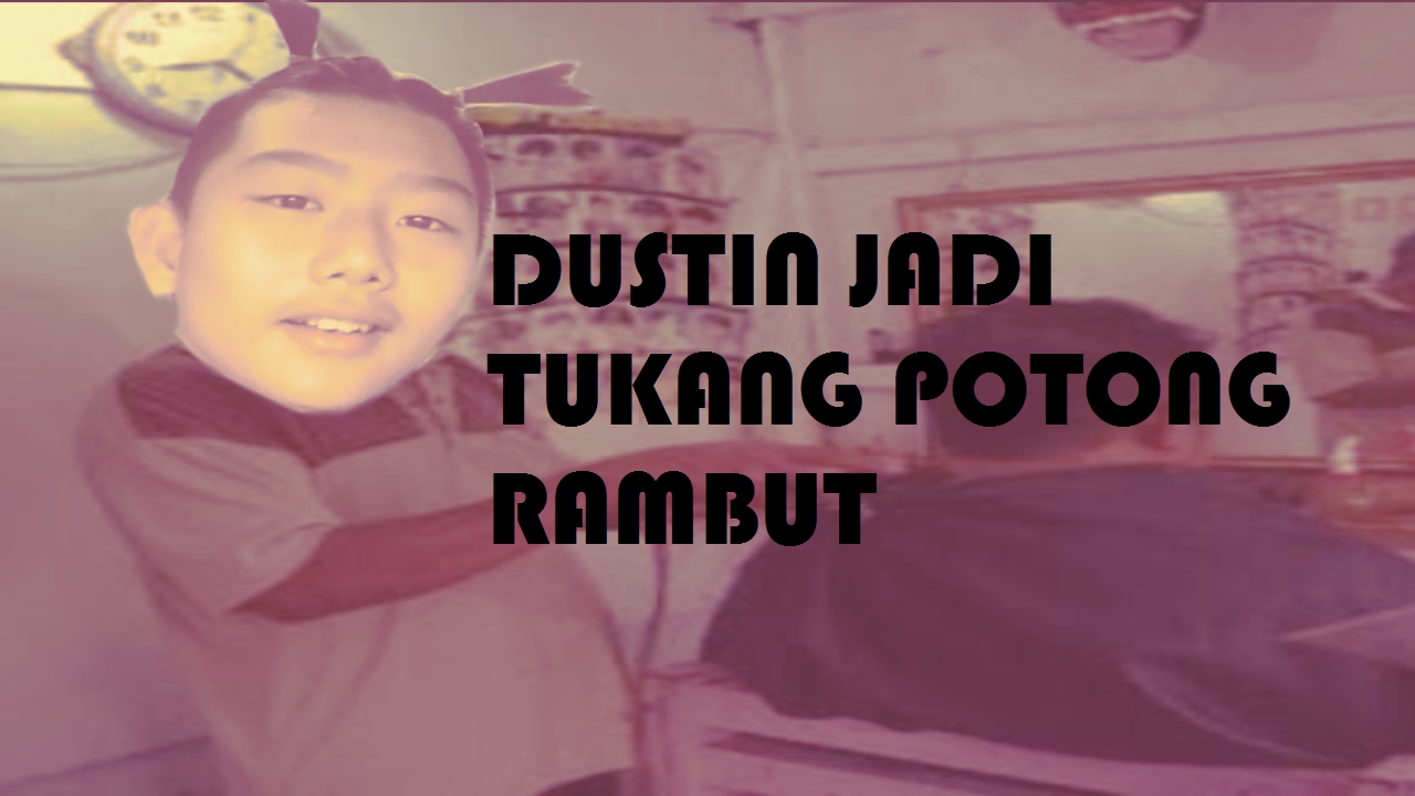 HAIR SALON Dustin jadi tukang  potong  rambut  YouTube