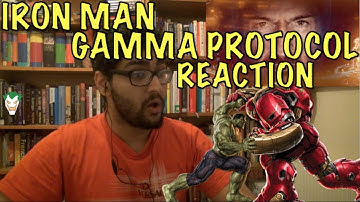 IRON MAN GAMMA PROTOCOL REACTION