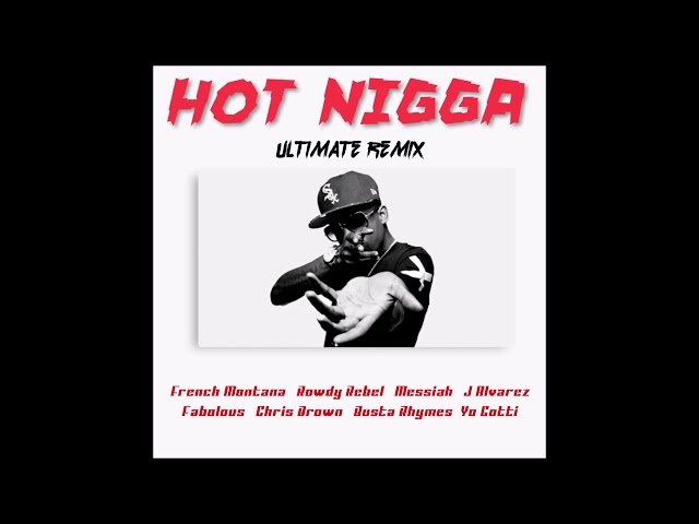 Bobby Shmurda, DJ Boricua - Hot Nigga (Ultimate Remix/Official Audio) class=