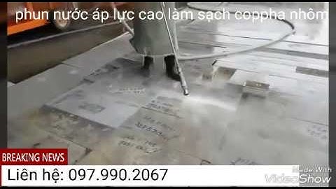 Máy phun nước áp lực cao vệ sinh, làm sạch cốp pha nhôm, giàn giáo, ván khuôn | biendongprotech.com