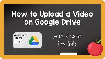 How to upload video to Google drive and share link