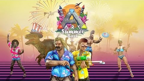 Ark Official: Summer Bash 2020 Event Tames