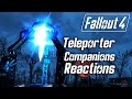 Fallout 4 - Building the Teleporter - All Companions Reactions
