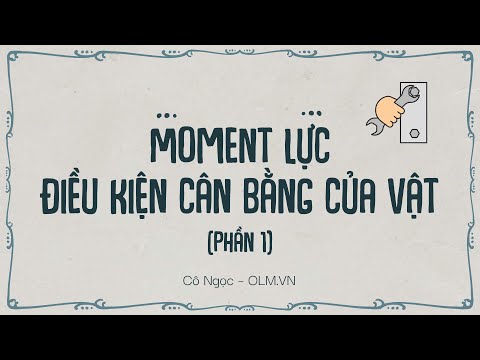 Video: Điều kiện cân bằng là gì?