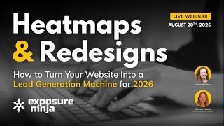 Heatmaps & Redesigns: How to Turn Your Website Into a Lead Generation Machine for 2026 (Replay)