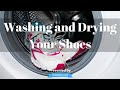 Washing and Drying Your Shoes