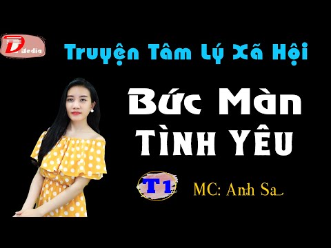 Video Truyện ngắn mới nhất 2022 - Bức màn Tình Yêu Tập 1 -... - youtube